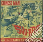 (LP Vinile) Chinese Man - Sho-bro vinile