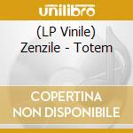 (LP Vinile) Zenzile - Totem vinile