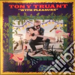 (LP Vinile) Tony Truant - With Pleasure
