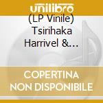 (LP Vinile) Tsirihaka Harrivel & Vimala Pons - Victoire Chose vinile