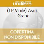 (LP Vinile) Asm - Grape vinile