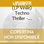 (LP Vinile) Techno Thriller - Decameron vinile