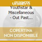 Youthstar & Miscellaneous - Out Past Curfew cd