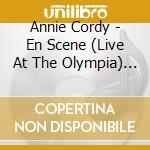 Annie Cordy - En Scene (Live At The Olympia) (2 Cd) cd