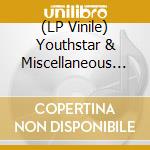 (LP Vinile) Youthstar & Miscellaneous - Salvation/Splatter Vinyl (Io) vinile