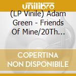 (LP Vinile) Adam Green - Friends Of Mine/20Th Anniversary/Ltd Edt Hhv/Yellow Vinyls vinile