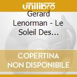 Gerard Lenorman - Le Soleil Des Tropiques cd musicale