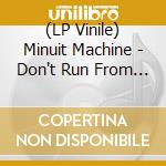 (LP Vinile) Minuit Machine - Don't Run From The Fire - Remix Edition/Purple Vinyl vinile