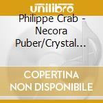 Philippe Crab - Necora Puber/Crystal Box cd