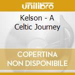Kelson - A Celtic Journey cd