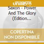 Saxon - Power And The Glory (Edition Limite) (2 Cd) cd