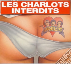 Charlots (Les) - Interdits cd musicale di Charlots, Les