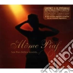 Edith Piaf - La Mome Piaf: Ses Plus Belles (6 Cd) cd