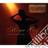 Edith Piaf - La Mome Piaf: Ses Plus Belles (6 Cd) cd