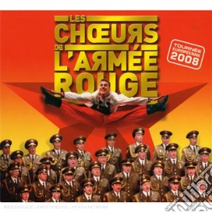 Choeurs De L'Armee Rouge (Les) - Tournee 2008 (2 Cd) cd musicale di Choeurs De L'Armee Rouge