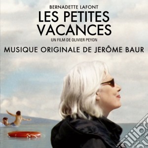 Jerome Baur - Les Petites Vacances / O.S.T. cd musicale di Jerome Baur