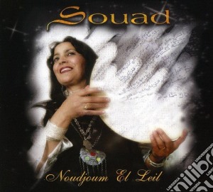 Souad - Noudjoum El Leil cd musicale di Souad