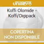 Koffi Olomide - Koffi/Digipack cd musicale di Olomide Koffi