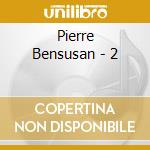 Pierre Bensusan - 2 cd