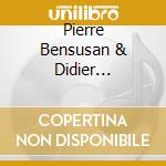 Pierre Bensusan & Didier Malherbe - Live In Paris cd