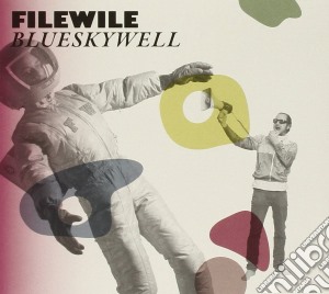Filewile - Blueskywell cd musicale di Filewile