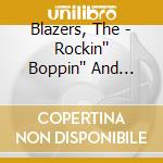 Blazers, The - Rockin'' Boppin'' And Strollin'' cd
