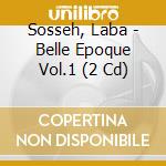 Sosseh, Laba - Belle Epoque Vol.1 (2 Cd) cd