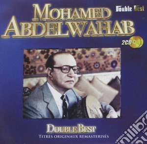 Mohamed Abdelwahab - Double Best (2 Cd) cd musicale di Mohamed Abdelwahab