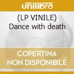 (LP VINILE) Dance with death lp vinile di Andrew Hill