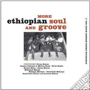 (LP Vinile) More Ethiopian Soul Andgroove / Various lp vinile di Artisti Vari