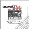 (LP Vinile) More Ethiopian Soul Andgroove / Various cd