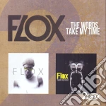 Flox - Double Album The Words Take My Time (2 Cd) cd