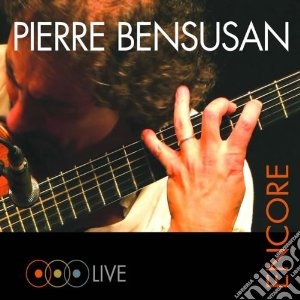 Pierre Bensusan - Encore (live) cd musicale di Pierre Bensusan