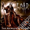 F.o.a.d. - The Bringer Of Death cd
