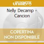 Nelly Decamp - Cancion