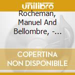 Rocheman, Manuel And Bellombre, - Paris - Maurice cd musicale di Rocheman, Manuel And Bellombre,