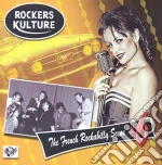 Rockers Kulture: The French Rockabilly Scene Vol.6 / Various cd