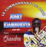 Josky Kiambukuta - Le Commandant De Bord Dans Chandra cd