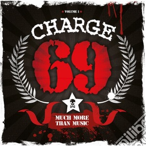 Charge 69 - Much More Than Music cd musicale di Charge 69