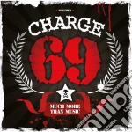 Charge 69 - Much More Than Music cd
