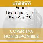 Souris Deglinguee, La - Fete Ses 35 De Punkabilly cd