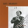 Oum Kalsoum - Eilf Lila (Remastered) cd