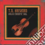 Krishman, Tn - Violin Caranatic Soul Vol. 1 And 2 (2 Cd) cd