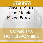 Vinson, Albert Jean Claude - Mikea Forest Blues