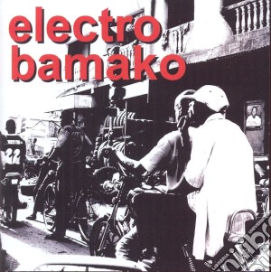 Marc Minelli - Electro Bamako cd musicale di Marc Minelli