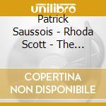 Patrick Saussois - Rhoda Scott - The Look Of Love cd