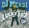 Dj Mehdi - Lucky Boy cd