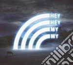 Hey Hey My My - Hey Hey My My (Digipack) cd