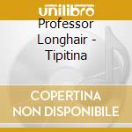 Professor Longhair - Tipitina cd