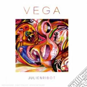 Julien Ribot - Vega (Cd+Book) cd musicale di Julien Ribot